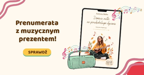 Prenumerata z muzycznym prezentem – Domowe nutki