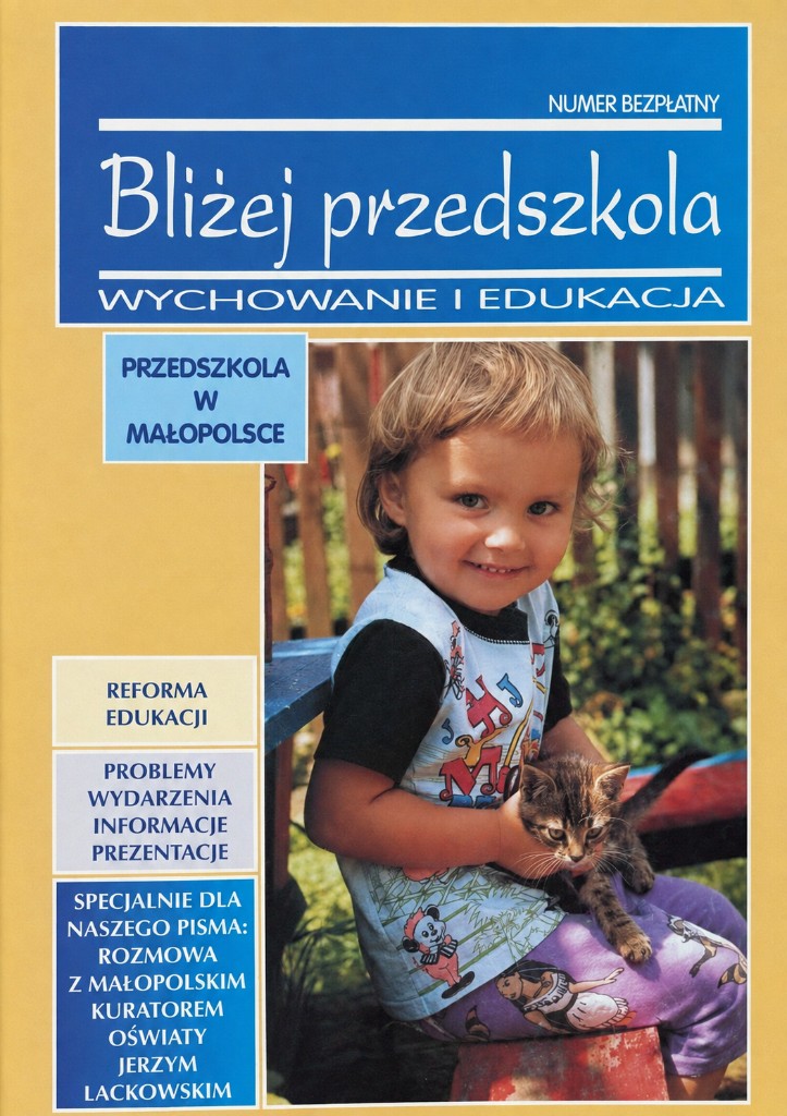 Okładka numeru pilotażowego BLIŻEJ PRZEDSZKOLA (2001)