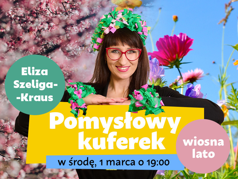 Grafika szkolenia Pomysłowy kuferek wiosna lato – Eliza Szeliga-Kraus