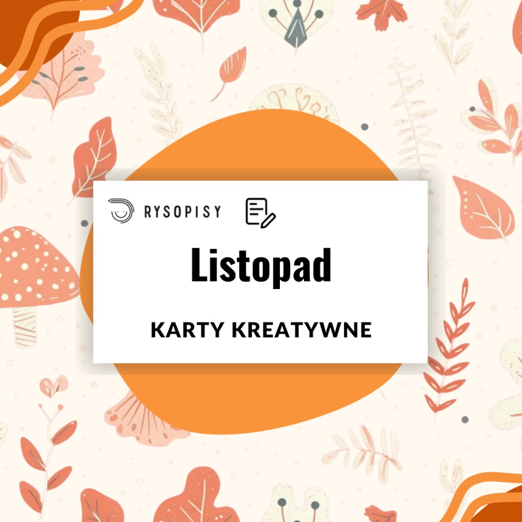 Karty kreatywne na listopad (Rysopisy)
