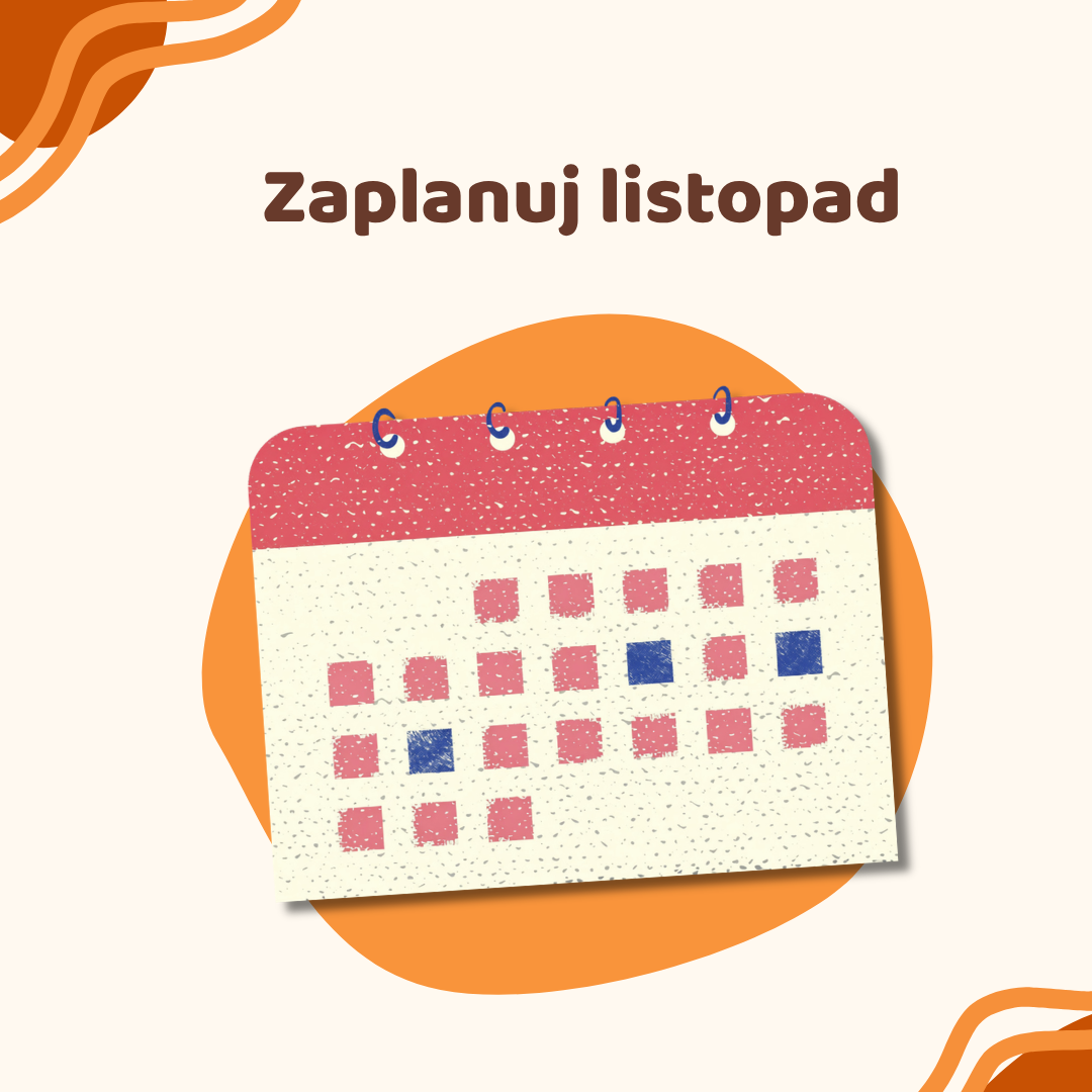 Zaplanuj listopad – miesięczny plan pracy
