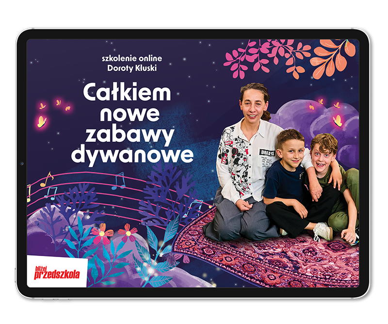 Szkolenie online – Całkiem nowe zabawy dywanowe, Dorota Kluska