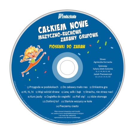 Całkiem nowe muzyczno-ruchowe zabawy grupowe