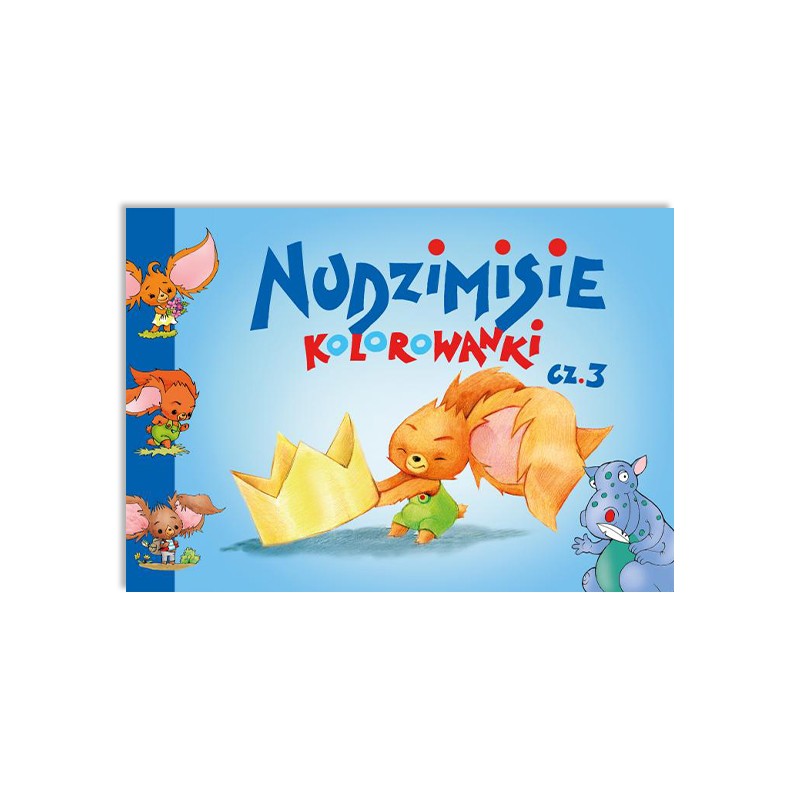 Nudzimisie. Kolorowanki cz. 3