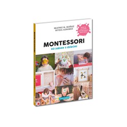 Montessori. 80 zabaw z dziećmi