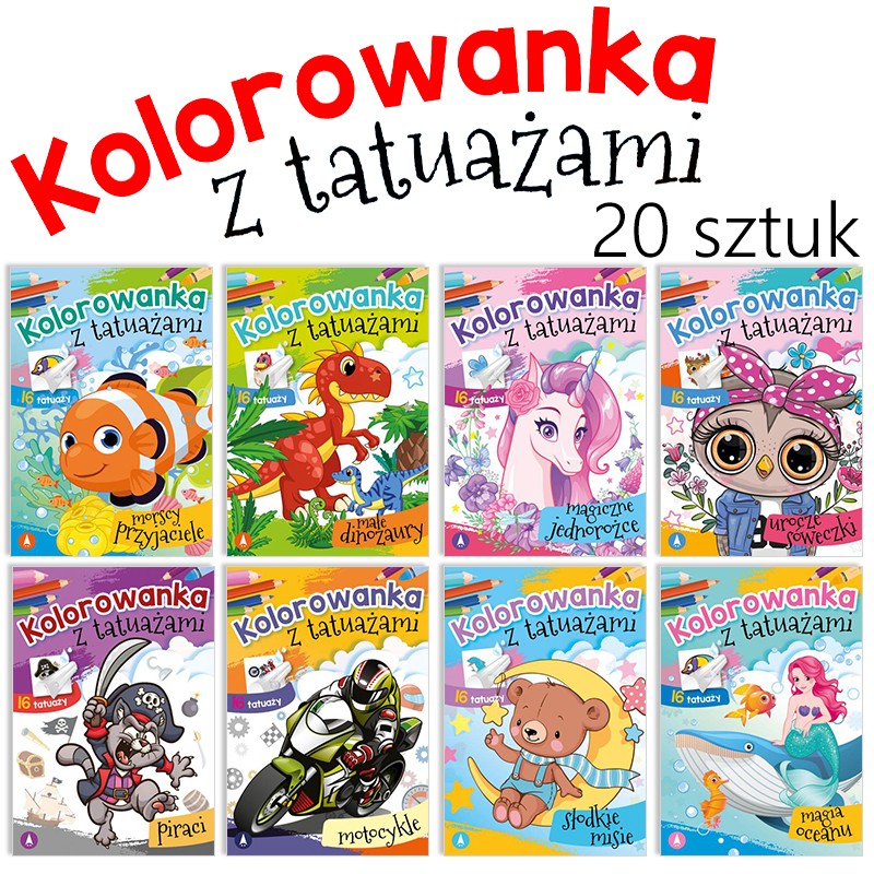 Kolorowanka z tatuażem: MIX 20 kolorowanek o zróżnicowanej tematyce