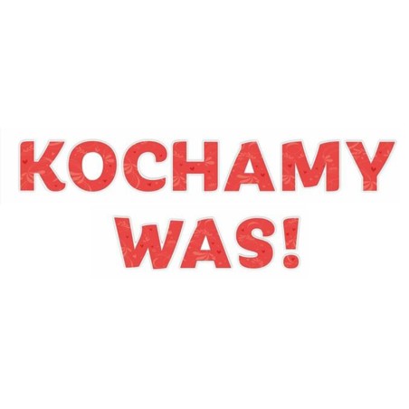 Dekoracja jednostronna - Kochamy was!