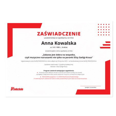 Zaświadczenie: Zabawa jest dobra na wszystko, czyli muzyczne rozruszanki nie tylko na poranki Elizy Szeligi-Kraus (PDF)