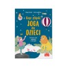 Bose stópki. Joga dla dzieci. Ćwiczenia z jogi, oddychania i odpoczynku