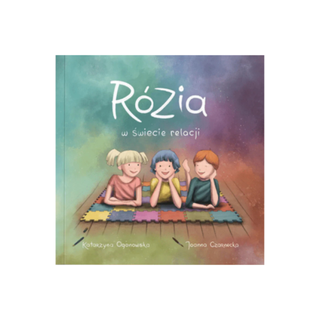 Rózia w świecie relacji