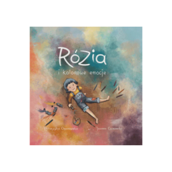 Rózia i kolorowe emocje
