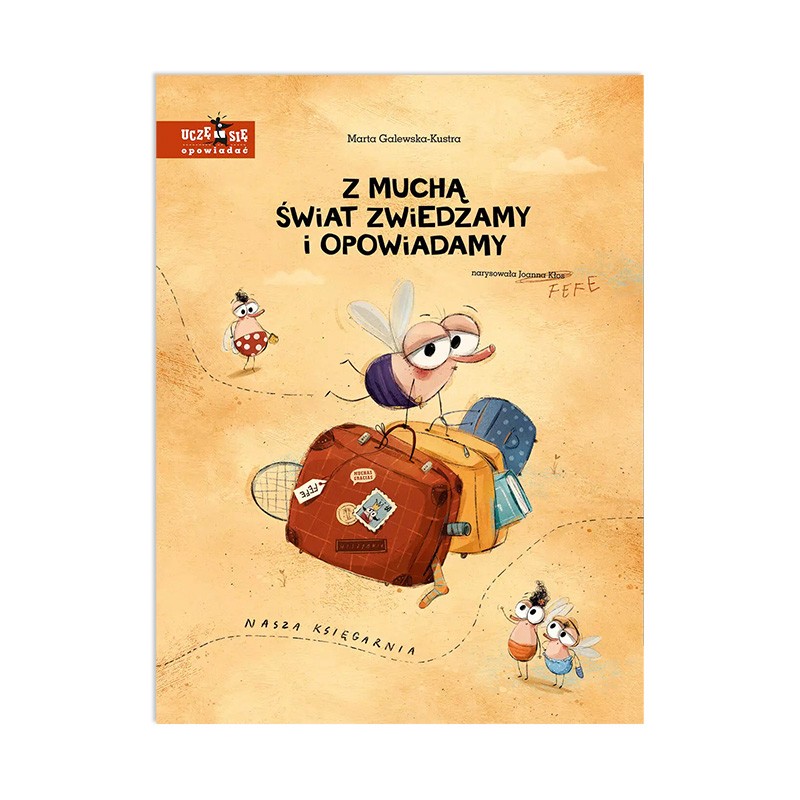 Z muchą świat zwiedzamy i opowiadamy