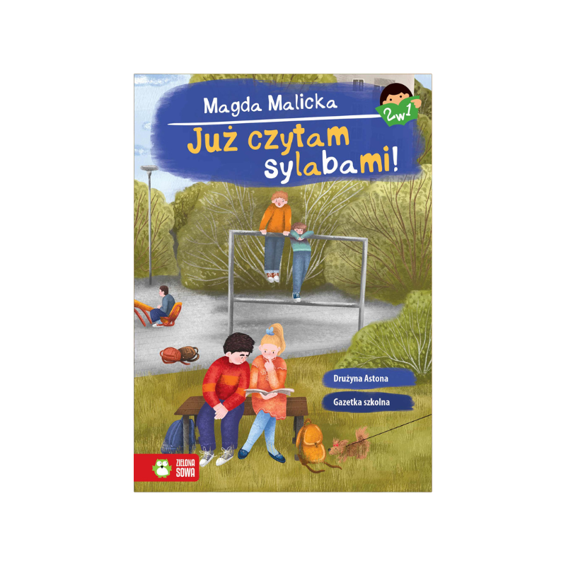 Już czytam sylabami 2w1. Gazetka szkolna i Drużyna Astona