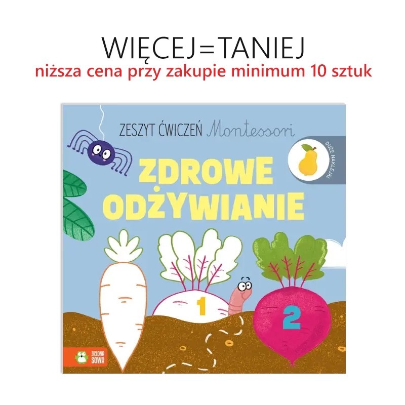 Zeszyt ćwiczeń Montessori. Zdrowe odżywianie
