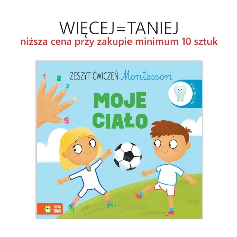 Zeszyt ćwiczeń Montessori. Moje ciało