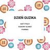 DZIEŃ GUZIKA w przedszkolu - pakiet pomocy dydaktycznych online