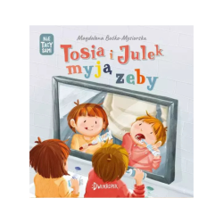 Tosia i Julek myją zęby