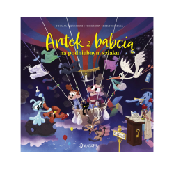 Antek z babcią na podniebnym szlaku