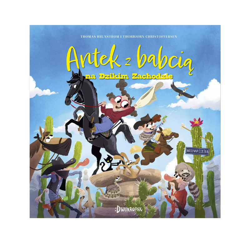 Antek z babcią na Dzikim Zachodzie