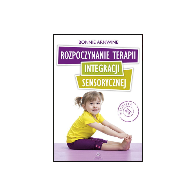 Rozpoczynanie terapii integracji sensorycznej