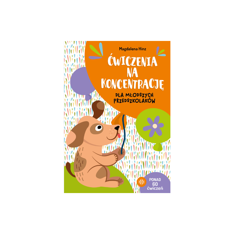 Ćwiczenia na koncentrację dla młodszych przedszkolaków