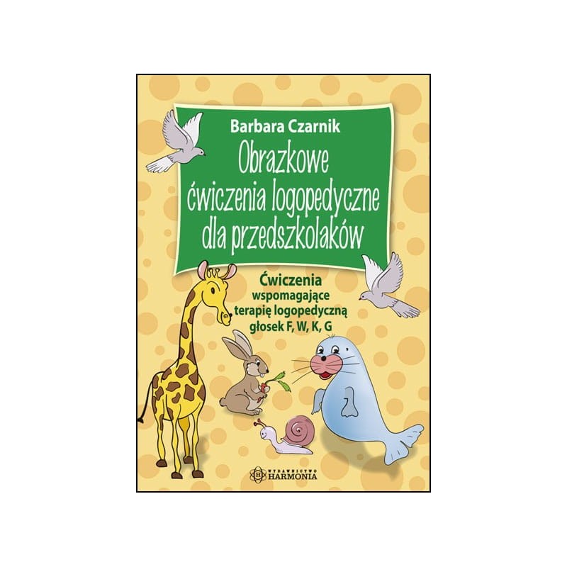 Obrazkowe ćwiczenia logopedyczne dla przedszkolaków - RÓŻNE TYTUŁY