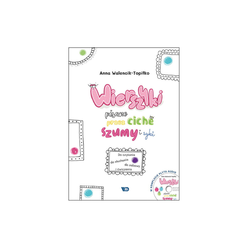 Wierszyki pisane przez ciche szumy i syki + CD