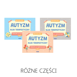 Autyzm. Blok terapeutyczny. Percepcja wzrokowa - RÓŻNE CZĘŚCI