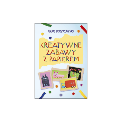 Kreatywne zabawy z papierem