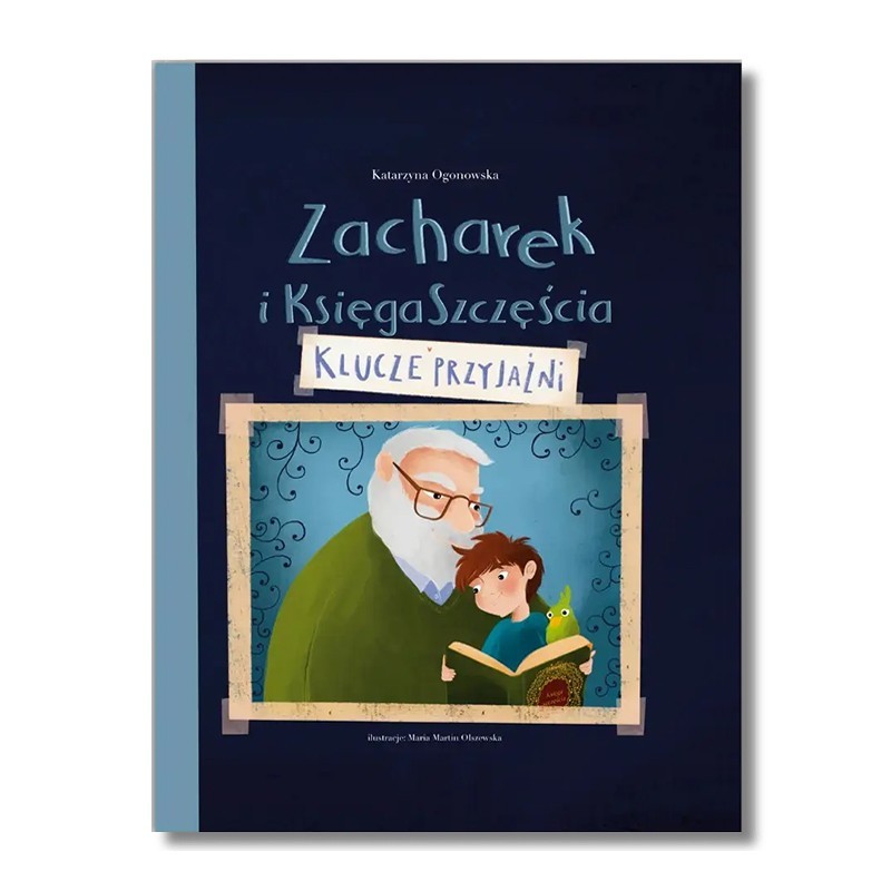 Zacharek i Księga Szczęścia – klucze przyjaźni