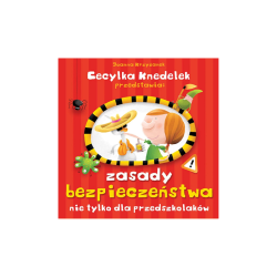 Zasady bezpieczeństwa nie tylko dla przedszkolaków