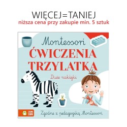 Montessori. Ćwiczenia trzylatka
