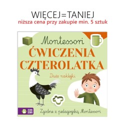 Montessori. Ćwiczenia czterolatka