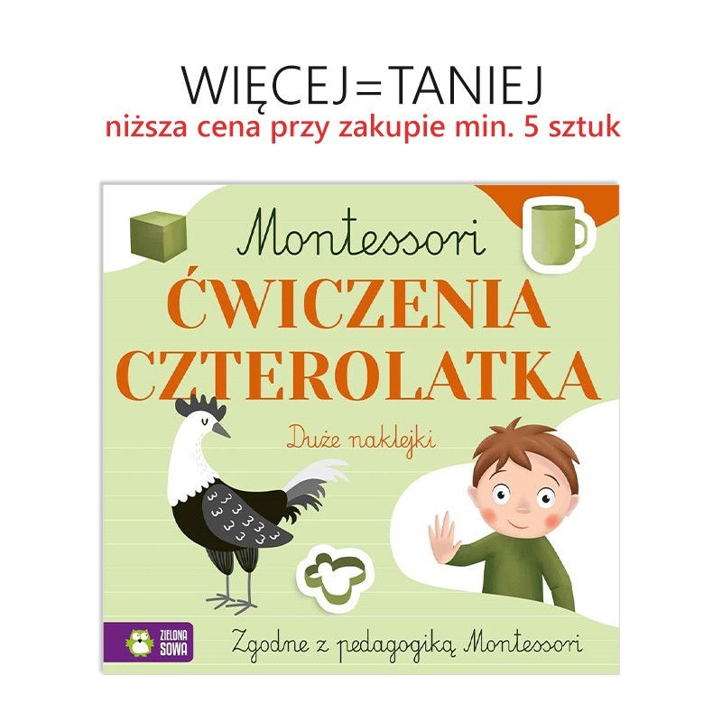 Montessori. Ćwiczenia czterolatka