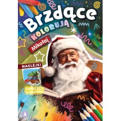 Brzdące kolorują. Świąteczne wzory. Kolorowanka z naklejkami