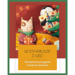 Świąteczna przygoda z kotkiem Słomką - scenariusze zajęć online