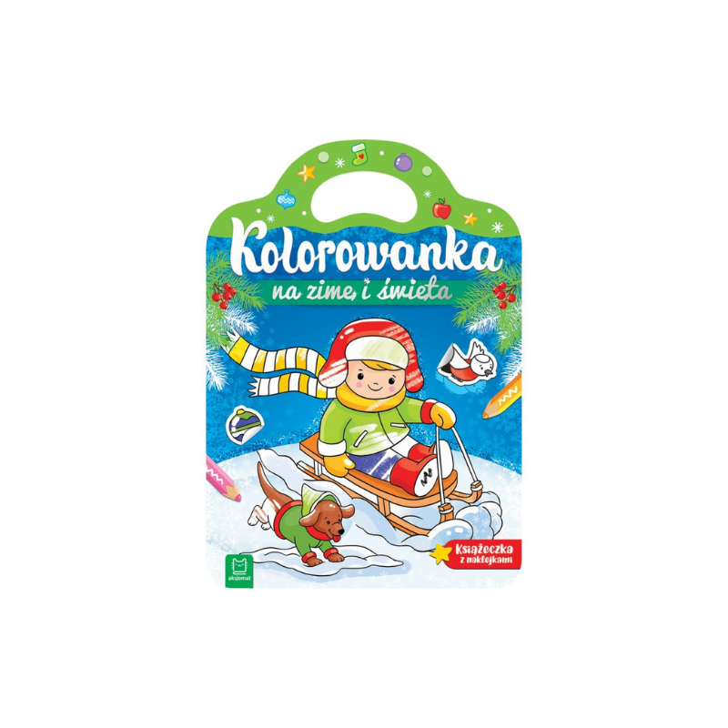 Kolorowanka na zimę i święta. Książeczka z naklejkami