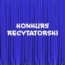 Dekoracja jednostronna - Napis: Konkurs recytatorski