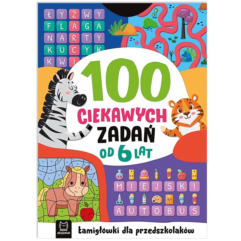 100 ciekawych zadań. Łamigłówki dla przedszkolaków