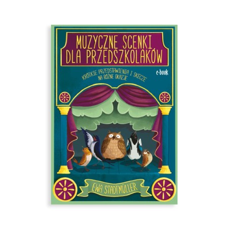 Muzyczne scenki dla przedszkolaków - ebook z piosenkami w streamingu