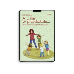 A u nas w przedszkolu. Zbiór scenariuszy zajęć adaptacyjnych - e-book z piosenkami w streamingu