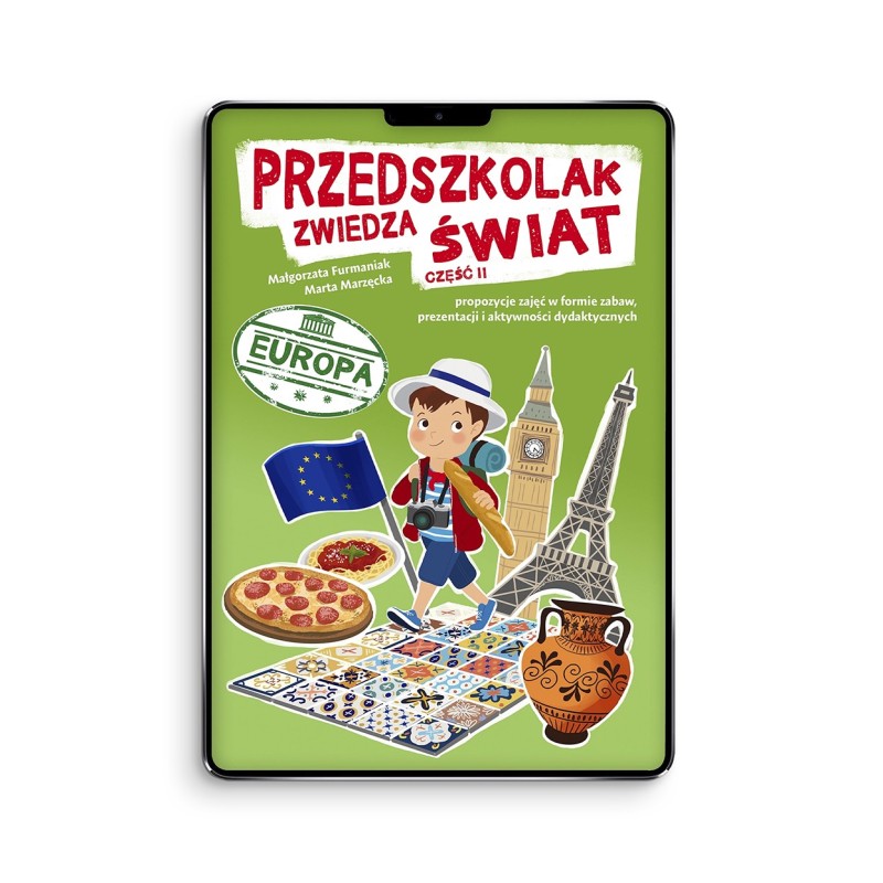Przedszkolak zwiedza świat, cz. II - Europa  (e-book z piosenkami w streamingu i pomocami w formie mulimediów)