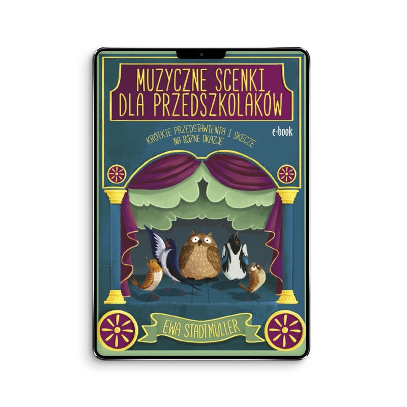 Muzyczne scenki dla przedszkolaków - e-book z piosenkami w streamingu