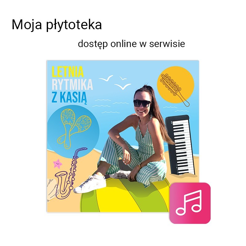 Letnia Rytmika z Kasią - dostęp online