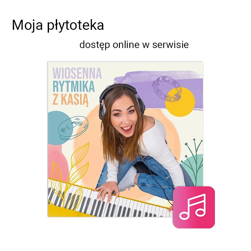 Wiosenna Rytmika z Kasią - dostęp online