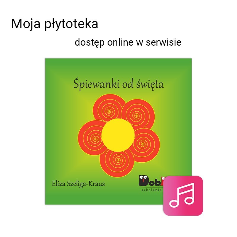 Śpiewanki od święta - dostęp online