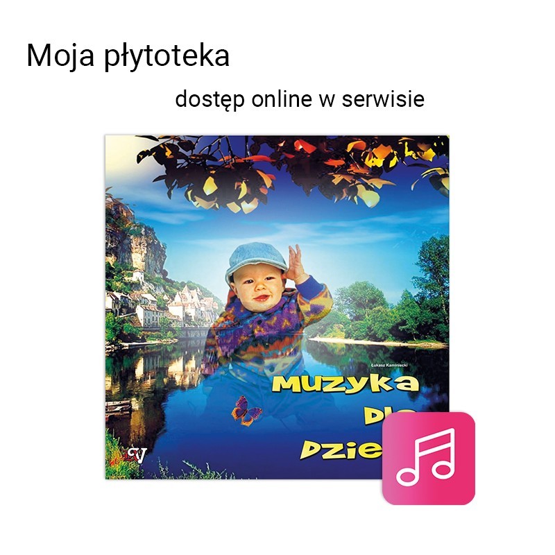 Muzyka dla dzieci - dostęp online
