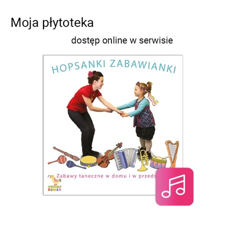 Hopsasanki zabawianki - dostęp online
