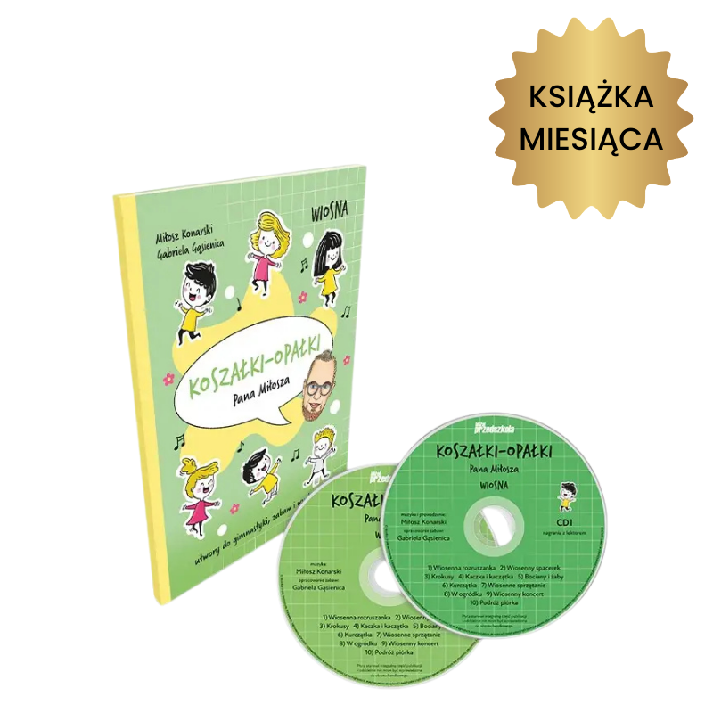 Koszałki-opałki Pana Miłosza. Wiosna