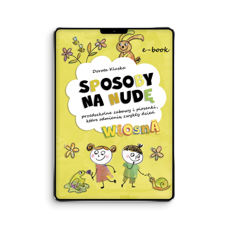 Sposoby na nudę. Wiosna - ebook z piosenkami w streamingu